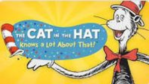 Cat in the Hat knows alot about that!-841